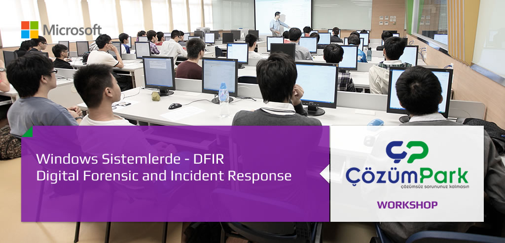 Windows Sistemlerde Digital Forensic and Incident Response