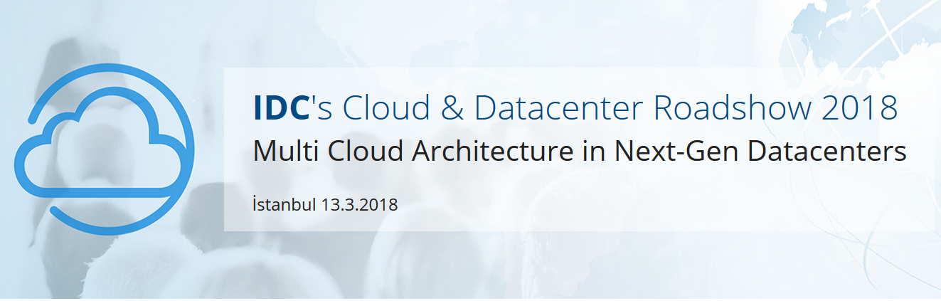 IDC's Cloud & Datacenter Roadshow 2018