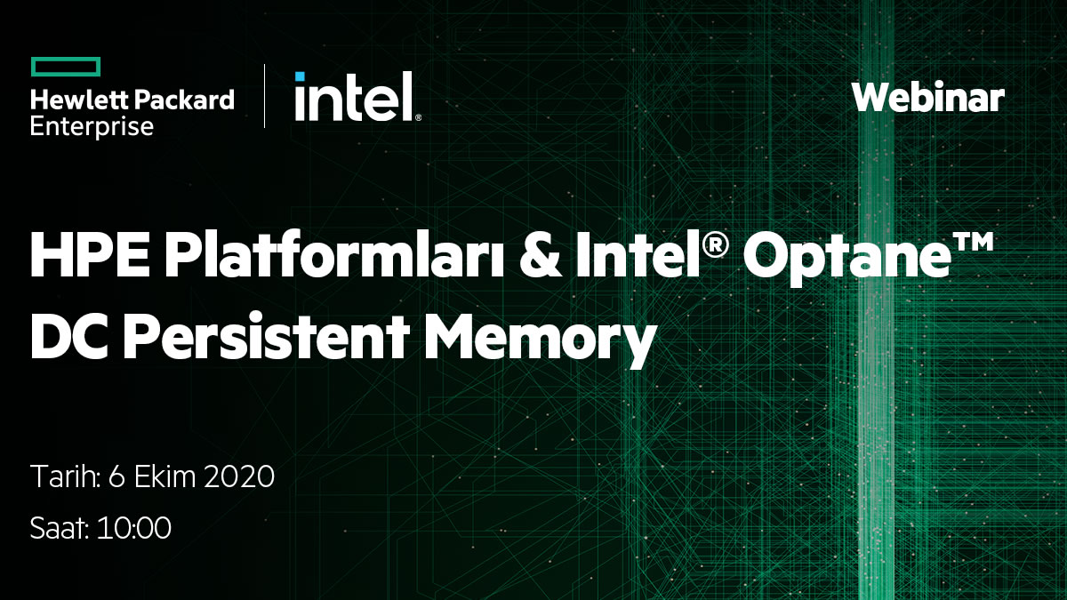 HPE Platformları & Intel Optane DC Persistent Memory