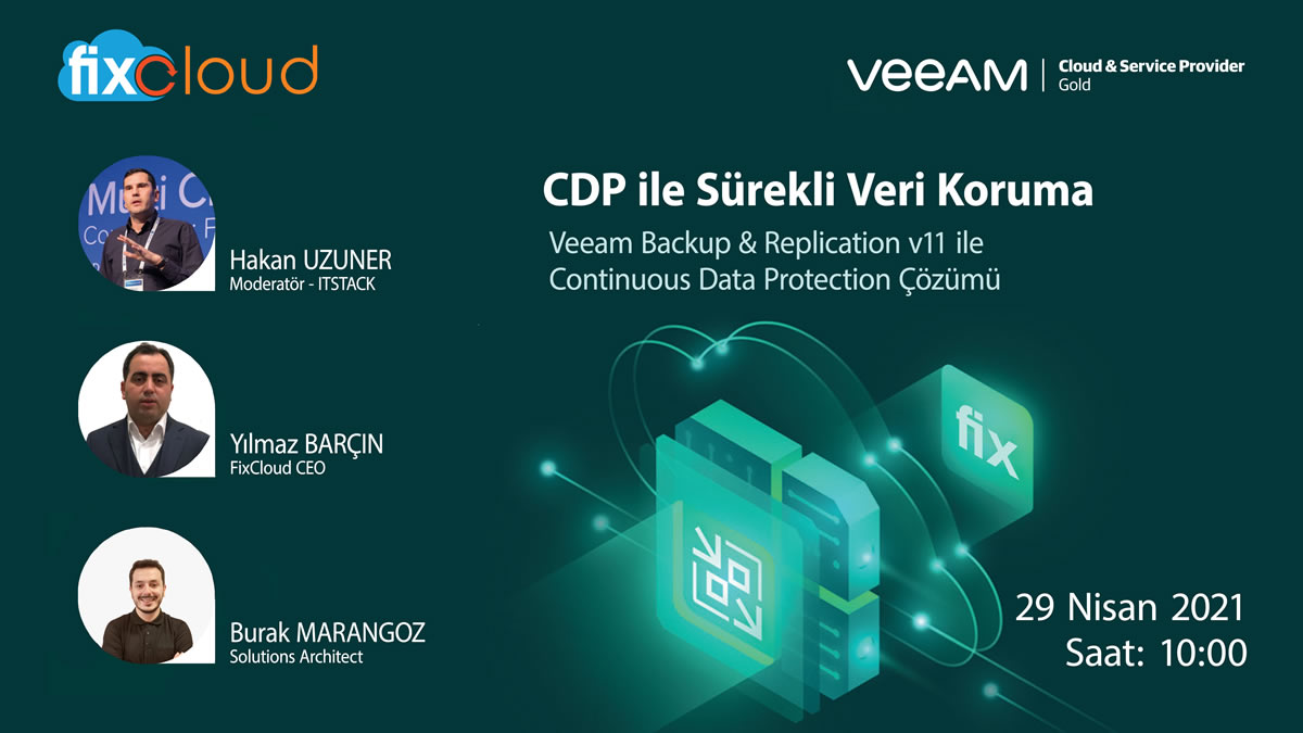 Veeam v11: Continuous Data Protection CDP ile Sürekli Veri Koruma