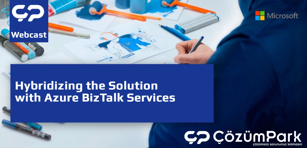 Hybridizing the Solution with Azure BizTalk Services