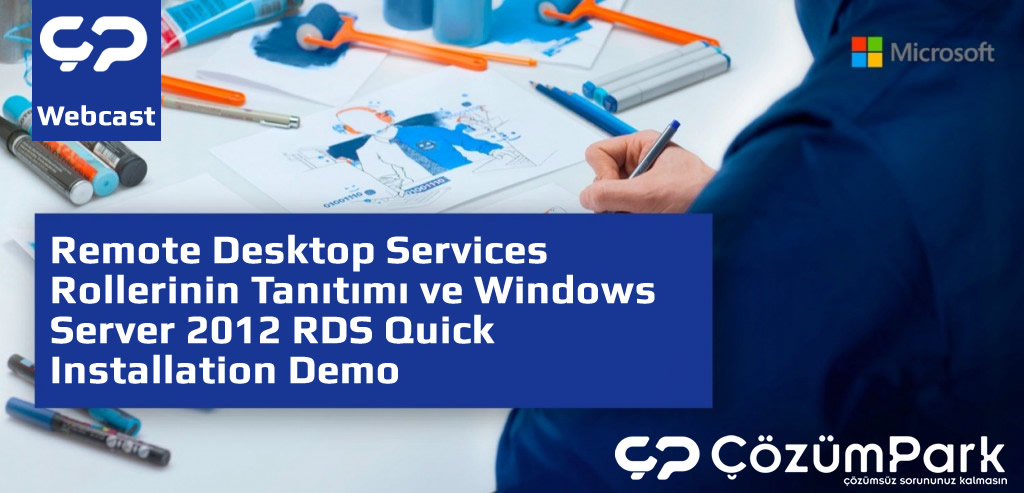 Remote Desktop Services Rollerinin Tanıtımı ve Windows Server 2012 RDS Quick Installation Demo 