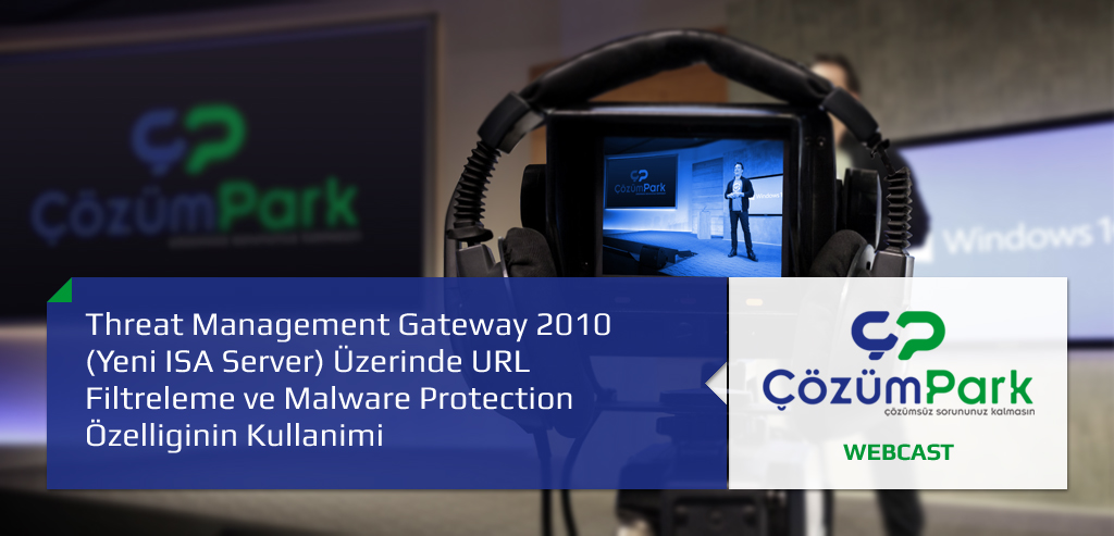 Threat Management Gateway 2010 (Yeni ISA Server) Üzerinde URL Filtreleme ve Malware Protection Özelliginin Kullanimi