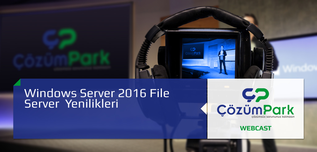 Windows Server 2016 File Server  Yenilikleri