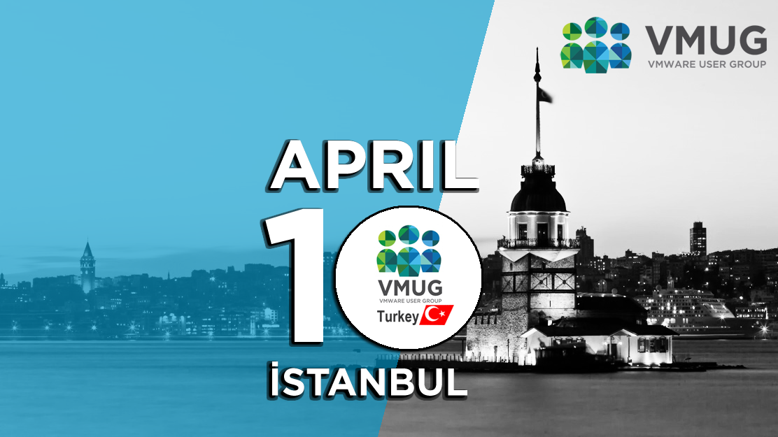 Türkiye VMware User Group Buluşması - 2018