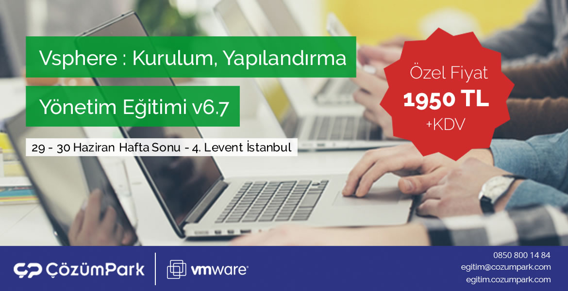 VMware vSphere: Kurulum, Yapılandırma ve Yönetim V6.7