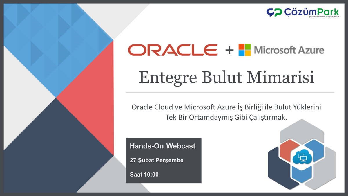Oracle Cloud ve Microsoft Azure ile Entegre Cloud Mimarisi
