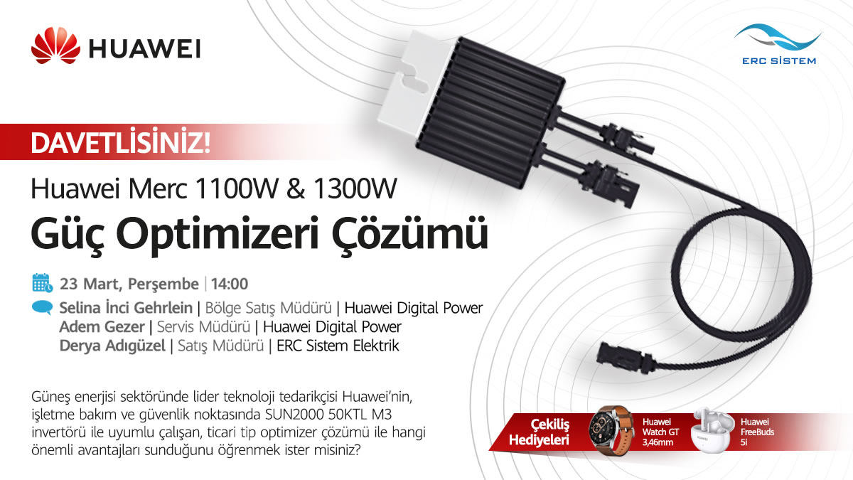 Huawei Merc 1100W & 1300W Güç Optimizeri Çözümü