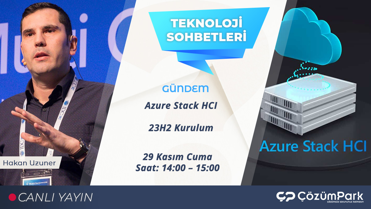 Azure Stack HCI 23H2 Kurulumu: Hibrit Bulut Altyapınızı Güçlendirin