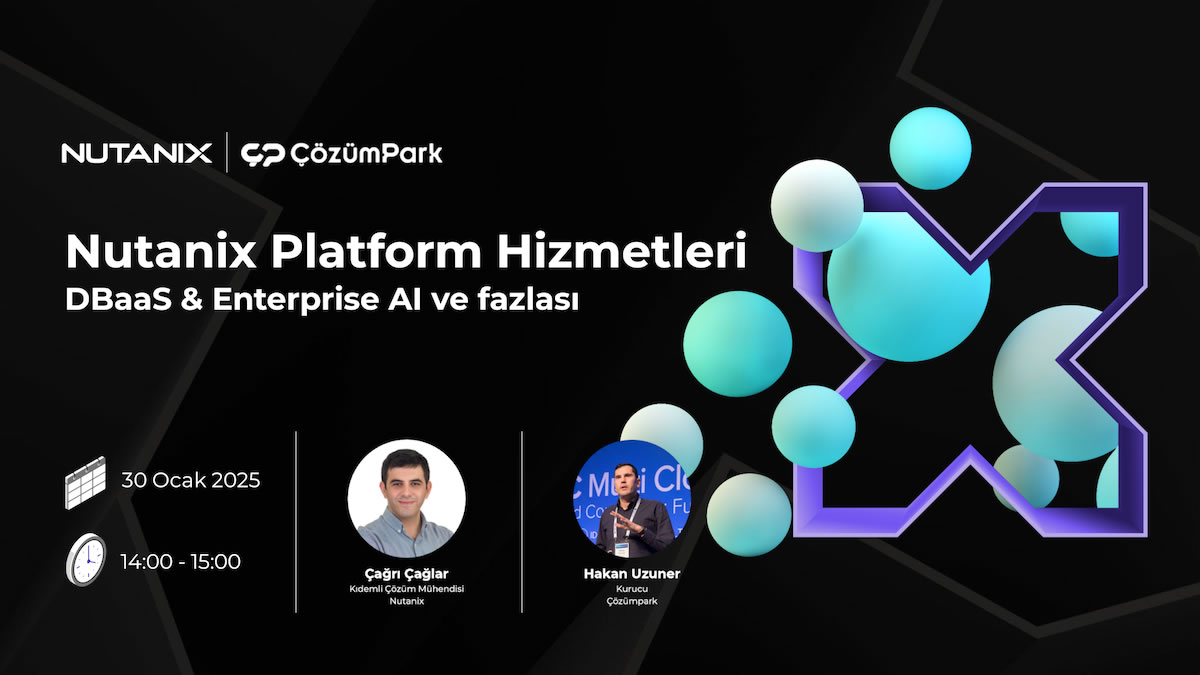 Nutanix Platform Hizmetleri - DBaaS & Enterprise AI ve Fazlası