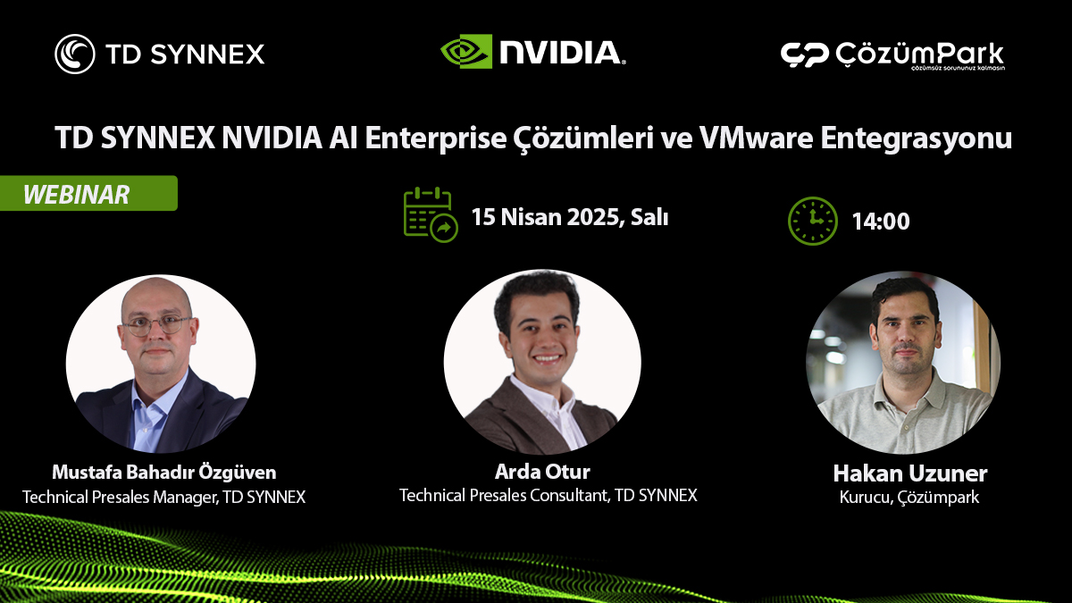 TD SYNNEX NVIDIA AI Enterprise Çözümleri ve VMware Entegrasyonu