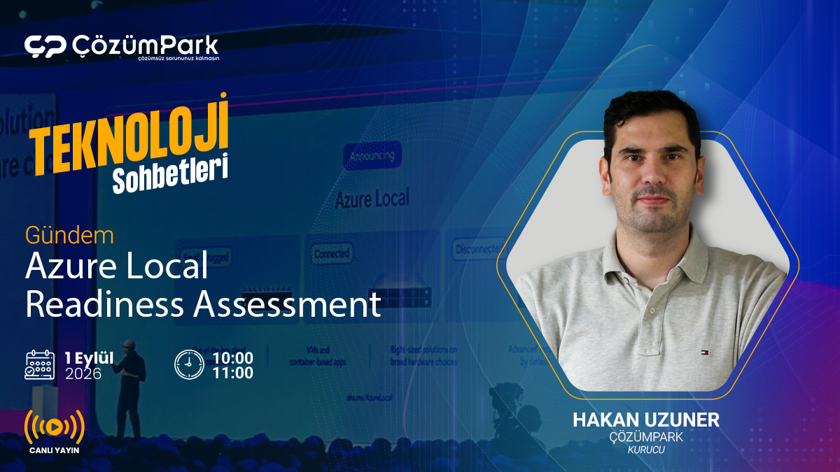 Azure Local Kurulum Öncesi Hazırlık ve Readiness Assessment
