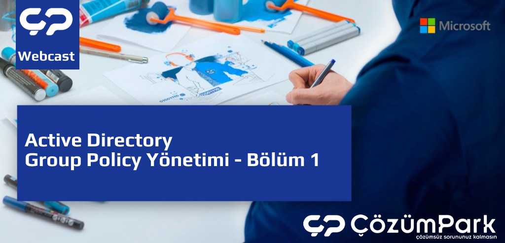 Active Directory Group Policy Yönetimi - 1