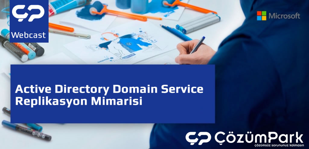 Active Directory Domain Service Replikasyon Mimarisi