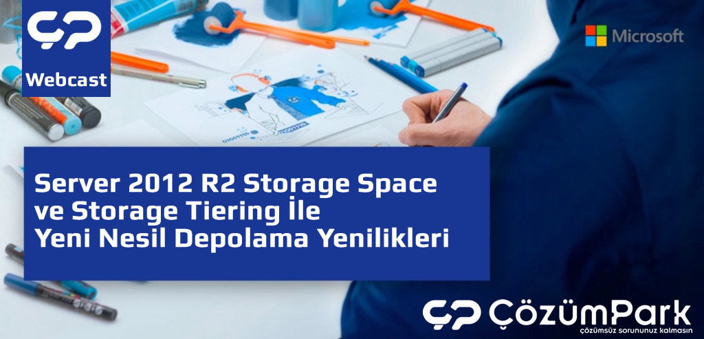 Server 2012 R2 Storage Space ve Storage Tiering İle Yeni Nesil Depolama Yenilikleri