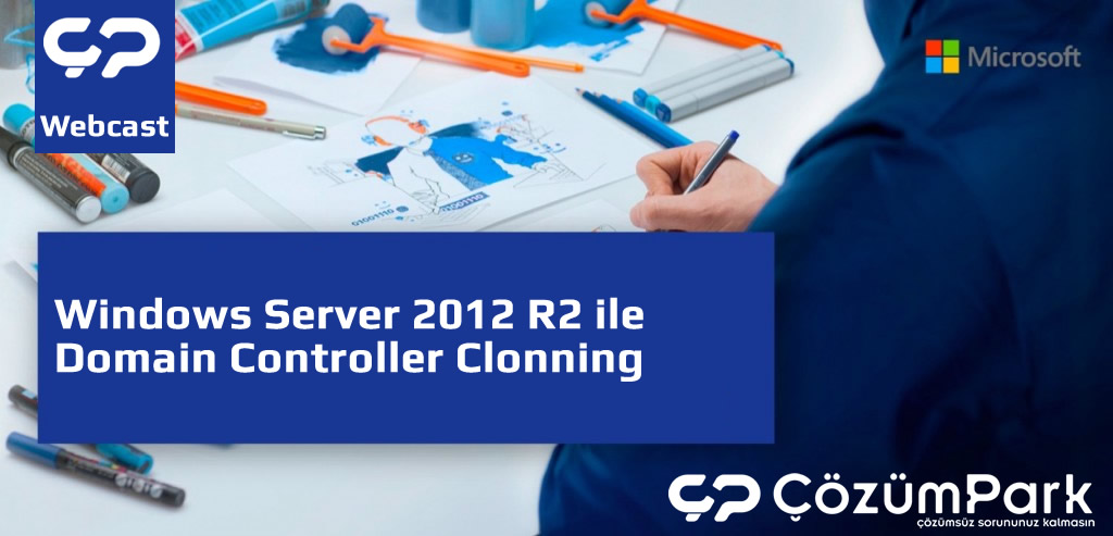 Windows Server 2012 R2 ile Domain Controller Clonning 