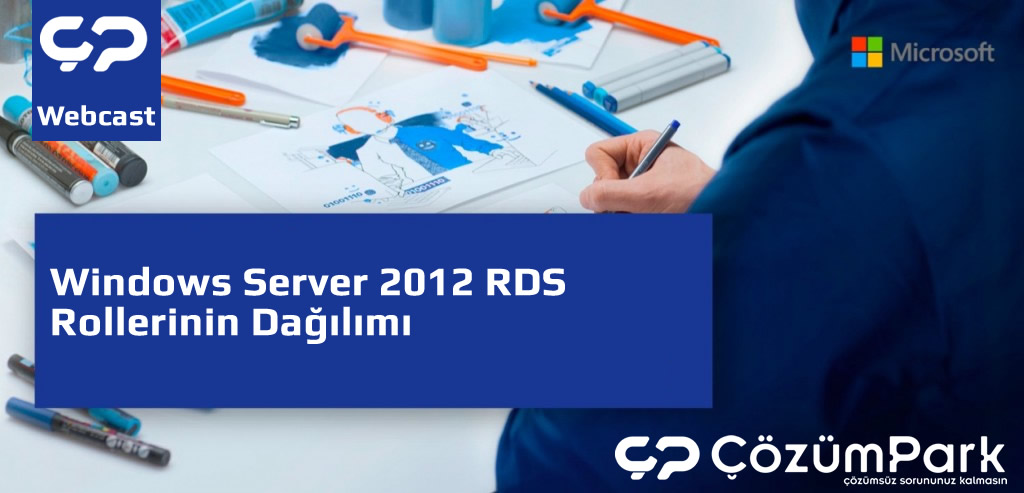 Windows Server 2012 RDS Rollerinin Dağılımı (Role Base Installation) ve Standart Deployment Demo