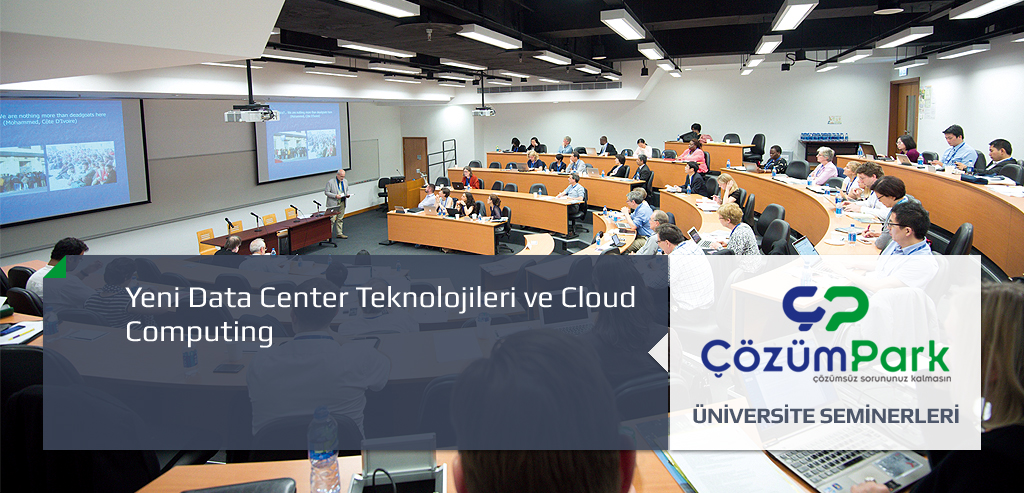 Yeni Data Center Teknolojileri ve Cloud Computing