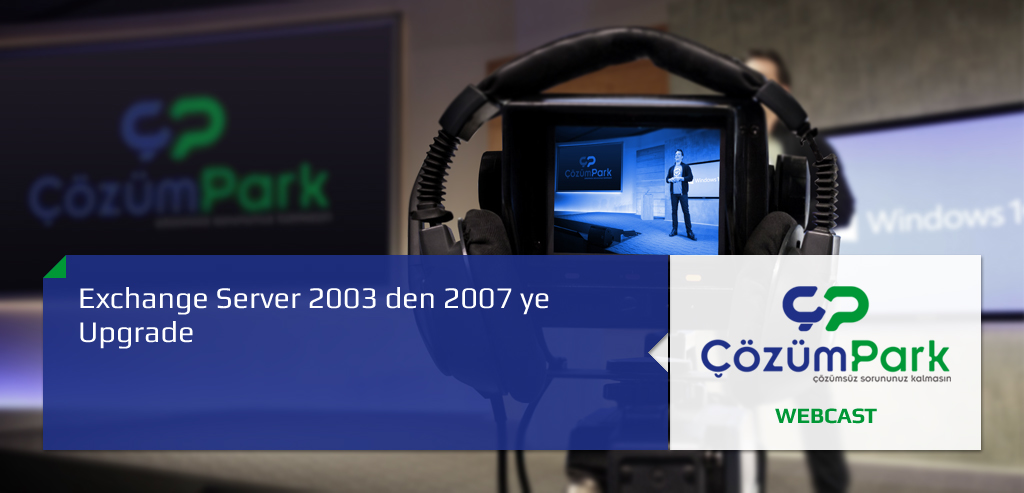 Exchange Server 2003 den 2007 ye Upgrade