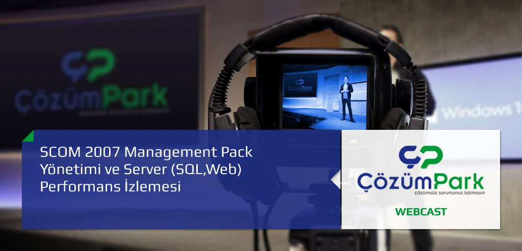 SCOM 2007 Management Pack Yönetimi ve Server (SQL,Web) Performans İzlemesi